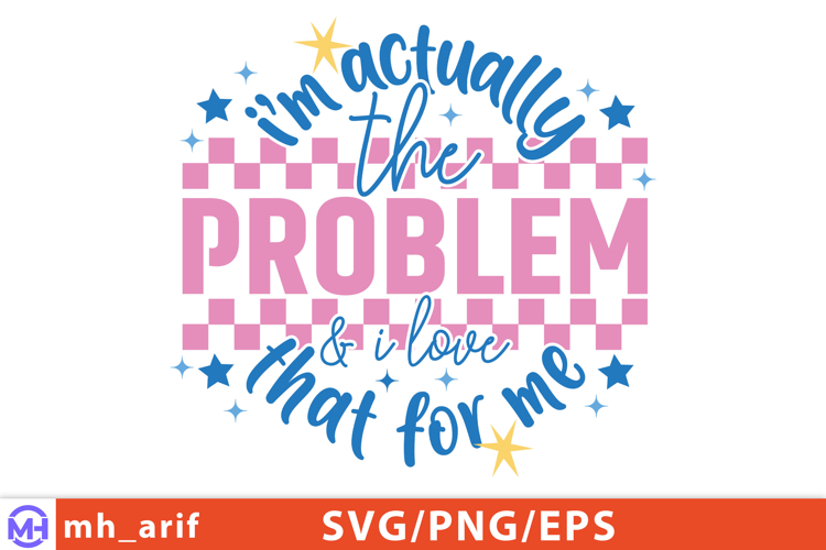 Funny Sarcastic Quote PNG SVG Design