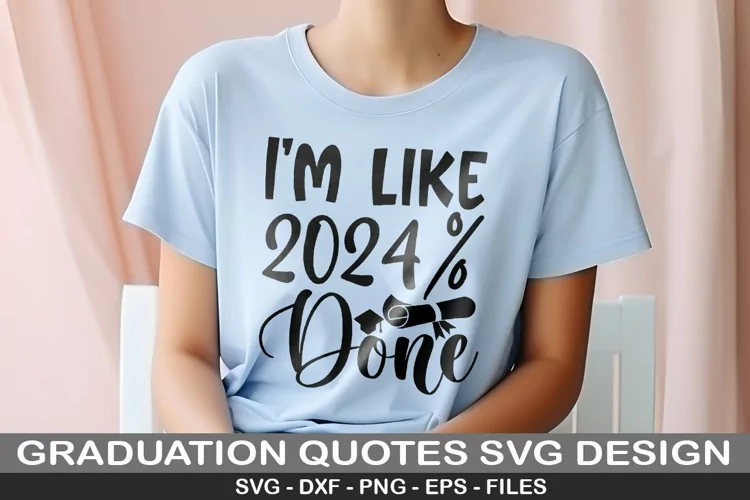 I'm like 2024 done SVG - Graduation Design
