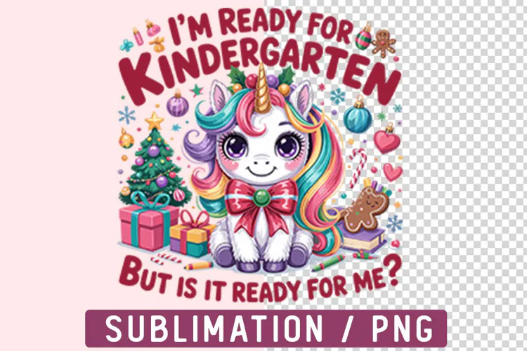 I'm Ready for Kindergarten But Is It Ready Png