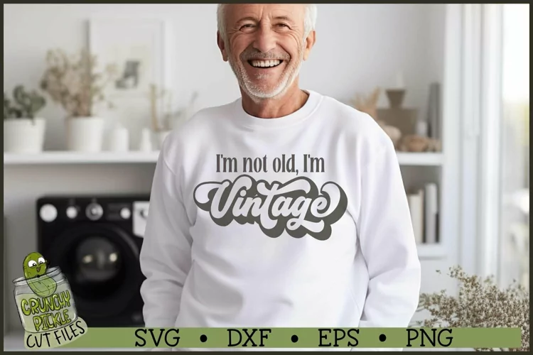 I'm Vintage SVG