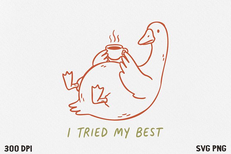 Funny Goose Quote SVG and PNG Design
