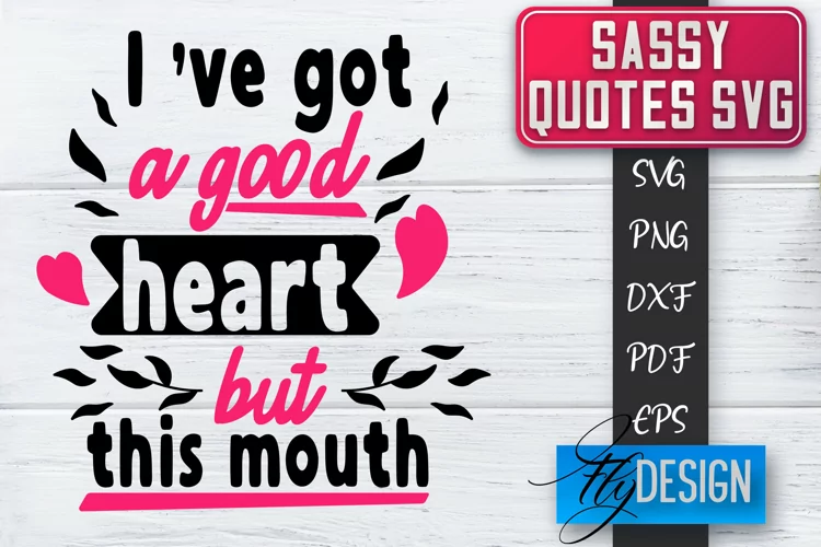 Sassy Quotes Design | Sassy SVG | Sarcastic Quotes SVG v.1