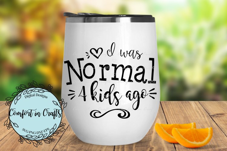 I Was Normal # Kids Ago SVG Bundle