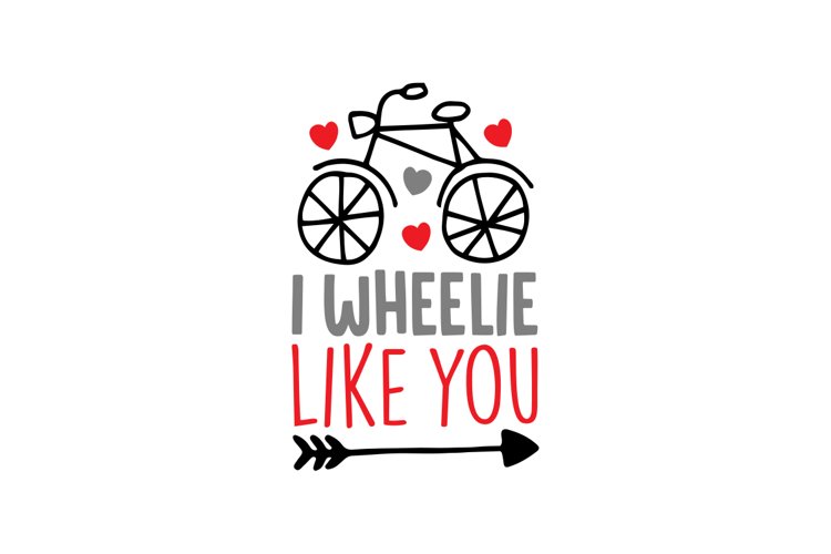 I Wheelie Like You example image 1