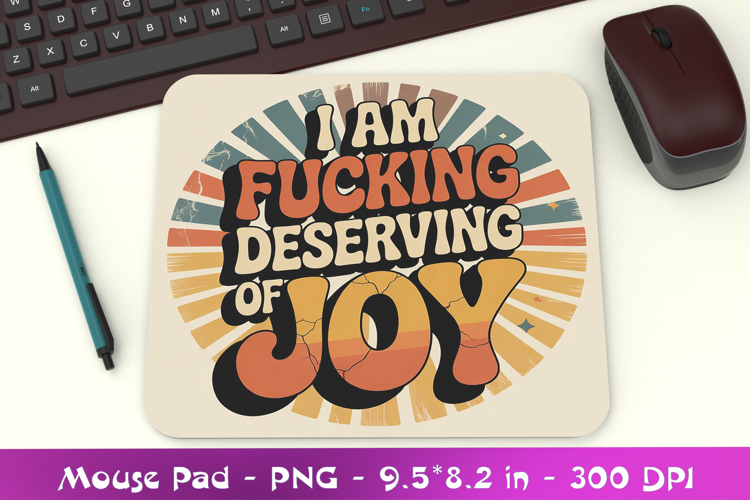 Sarcastic Motivation Mousepad Sublimation PNG