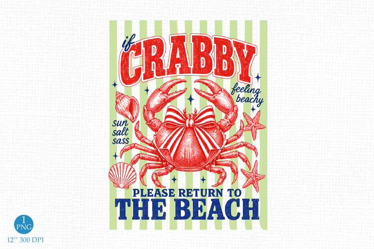 If Crabby Please Return To The Beach PNG, Preppy Crabby Png