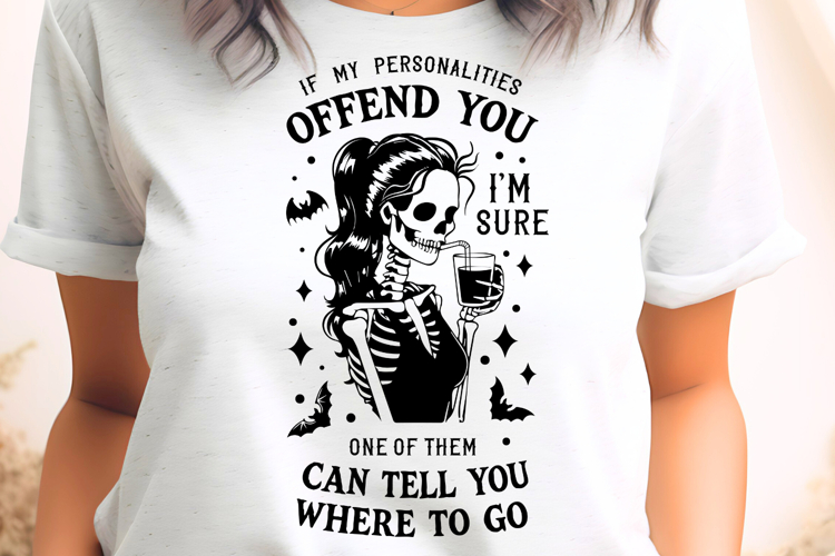 If my Personalities Offend You SVG