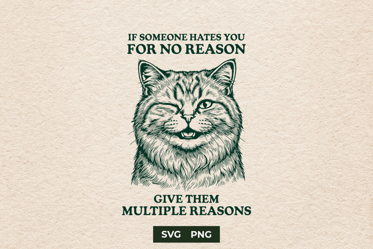 Funny Winking Cat SVG Sarcastic Quote Shirt Design