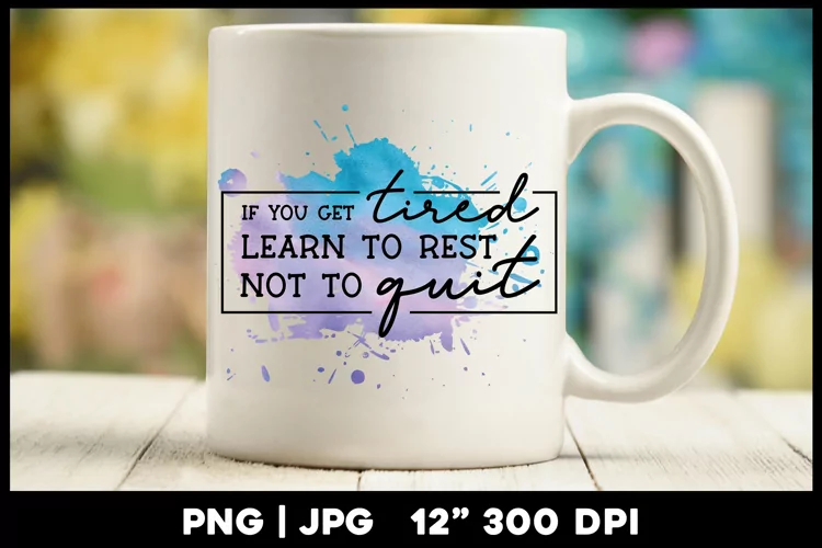 Motivational Quote sublimation | Don't quit