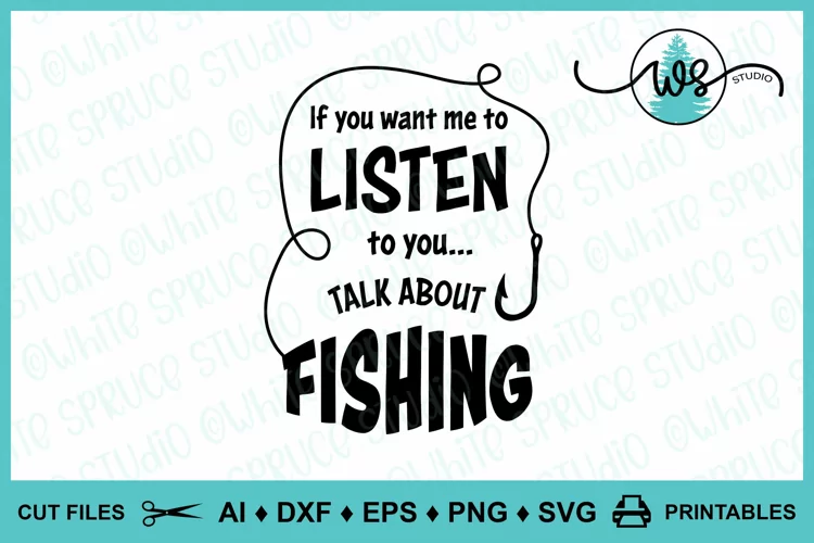 Talk About Fishing, Funny Sarcastic Fishing, Fish Hook, Hook