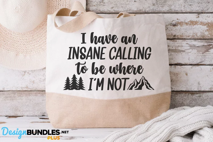 I Have An Insane Calling To Be Where I'm Not, Vacation Svg