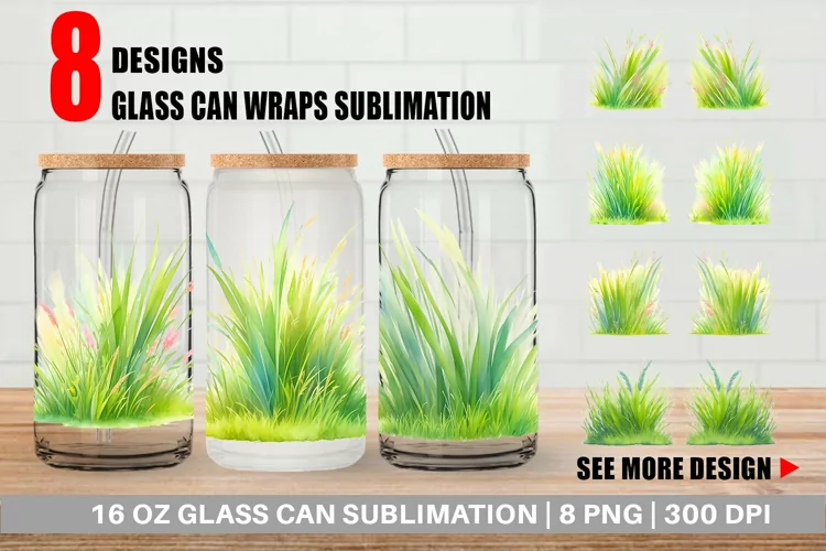 Illustration Grass Glass Can Wraps
