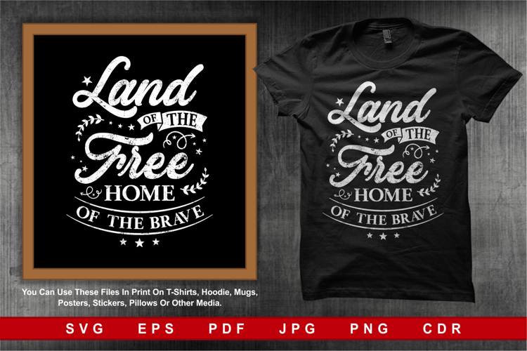 Illustration Patriotic Land Of The Free Home Of The Brave