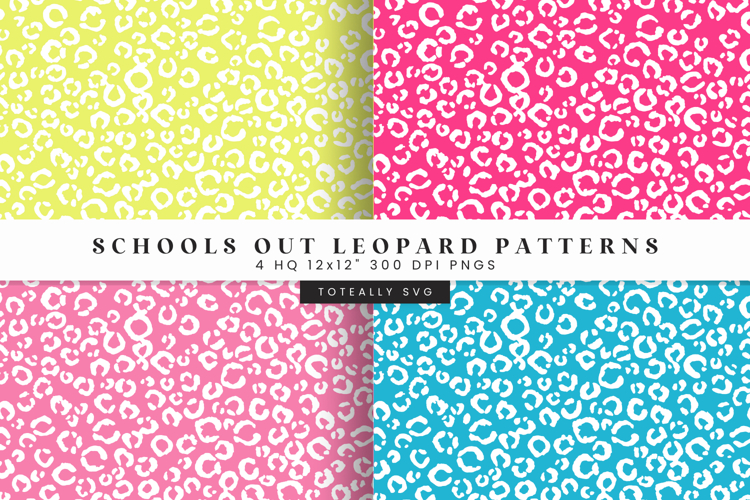 Schools Out Leopard Digital Patterns