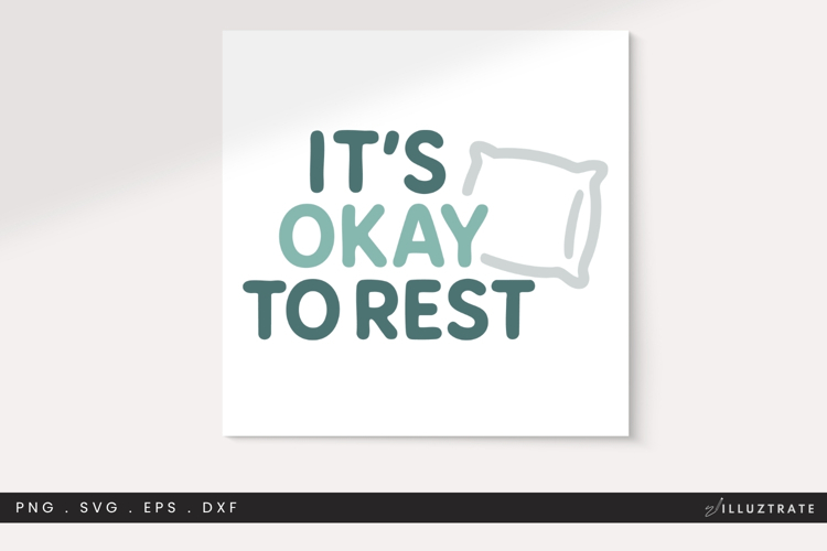 It’s Okay to Rest SVG | Self Care Wellness Quote Clipart