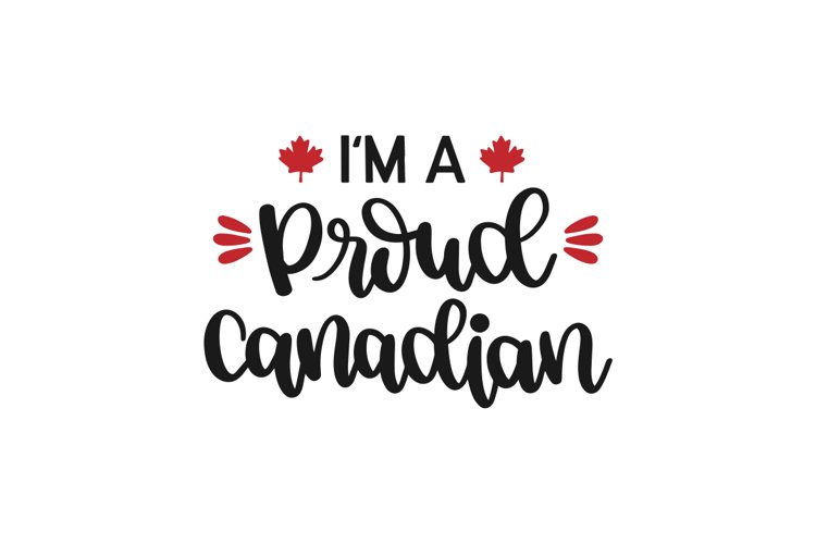 I'm A Proud Canadian example image 1