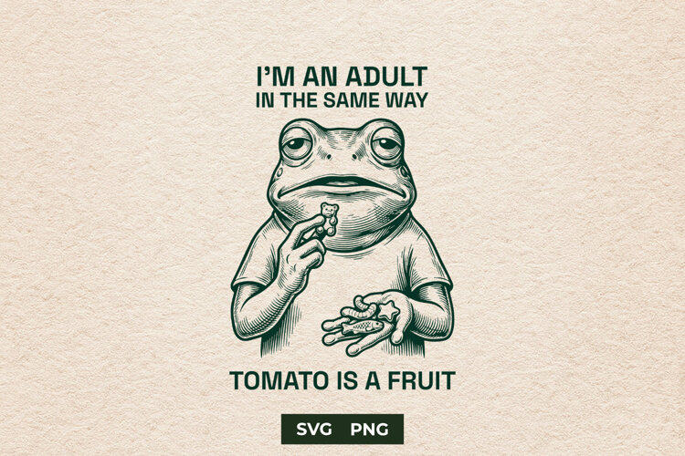 Sarcastic Adulting Frog Tomato Fruit Meme SVG example image 1