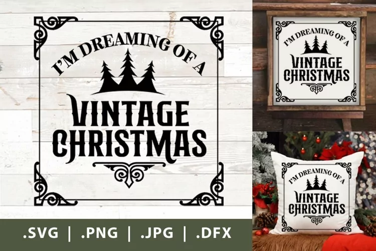 I'm dreaming of a vintage Christmas - Old Christmas Sign