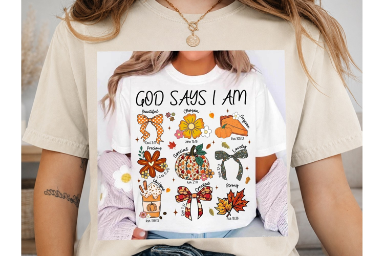 God Says I Am PNG Sublimation Shirt Desi