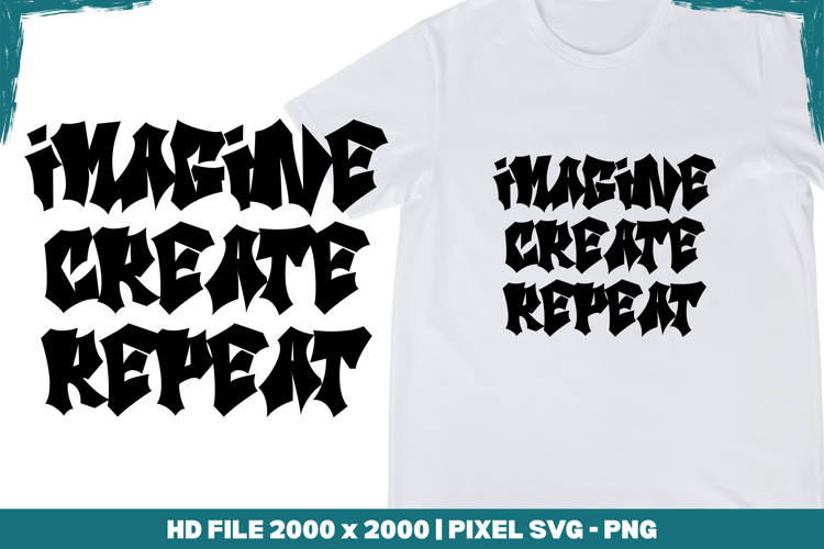 Imagine, Create, Repeat