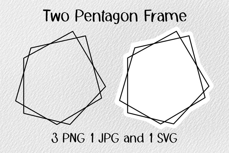 Two Pentagon Frame JPG PNG SVG example image 1