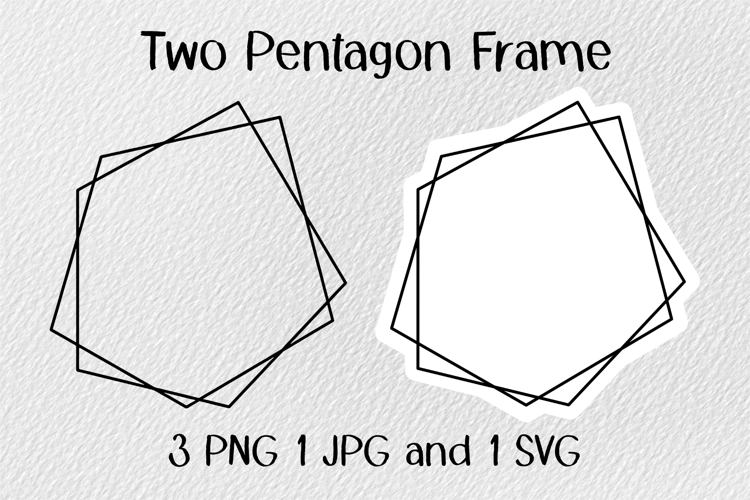 Two Pentagon Frame JPG PNG SVG