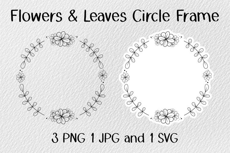 Flowers & Leaves Circle Frame JPG PNG SVG example image 1