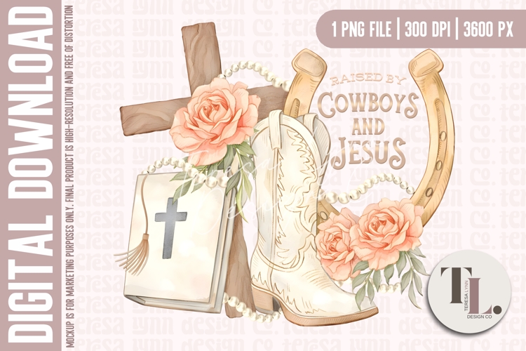Raised by Cowboys and Jesus | Western Png