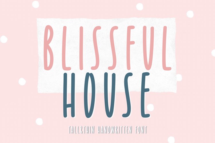 Blissful House all caps handwriting font