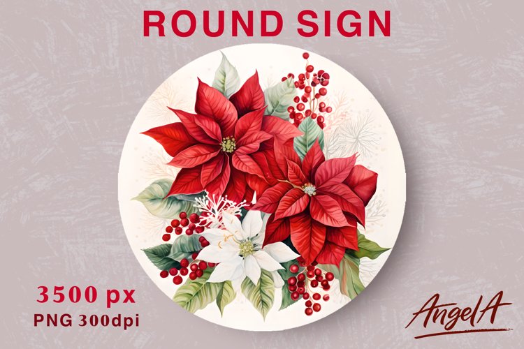 Christmas decor / flower round sublimation sign / poinsettia