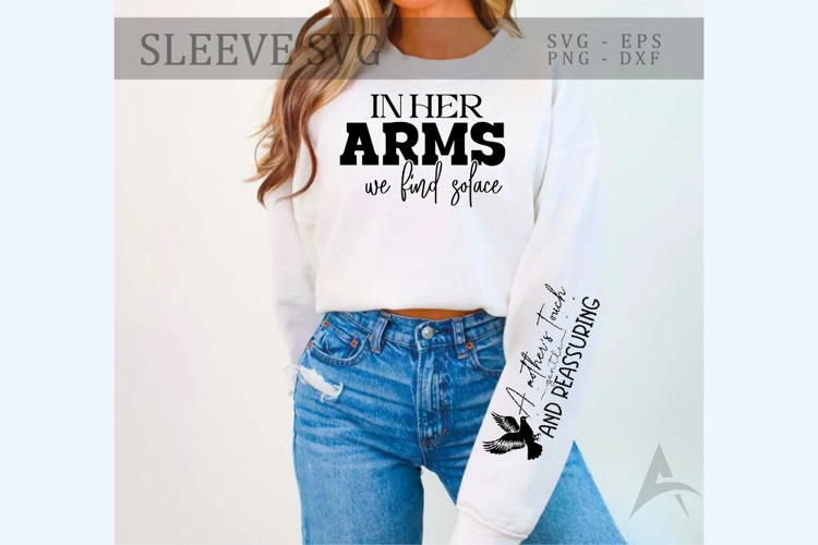 In her arms we find solace Sleeve SVG