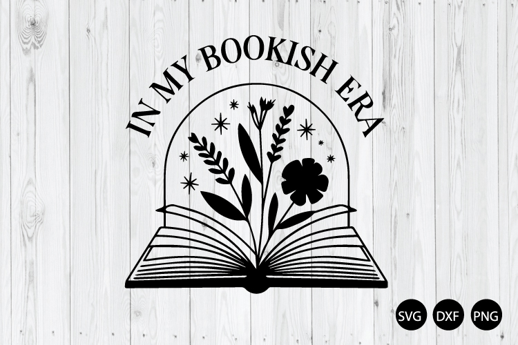 In my Bookish Era SVG, Reading SVG, Bookish SVG, Book Lover