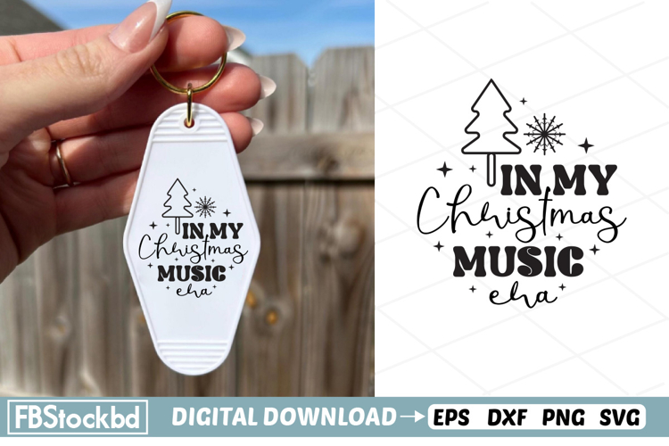 In my Christmas music era Keychain SVG, Christmas Keychain