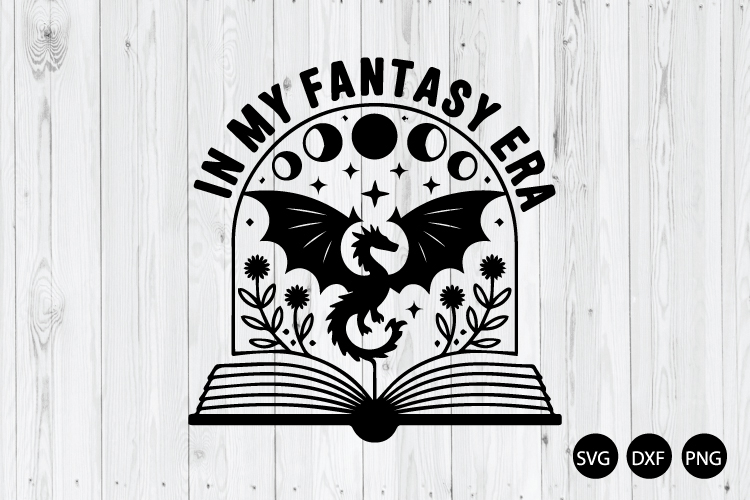 In My Fantasy Era SVG, Bookish SVG, Fantasy book SVG
