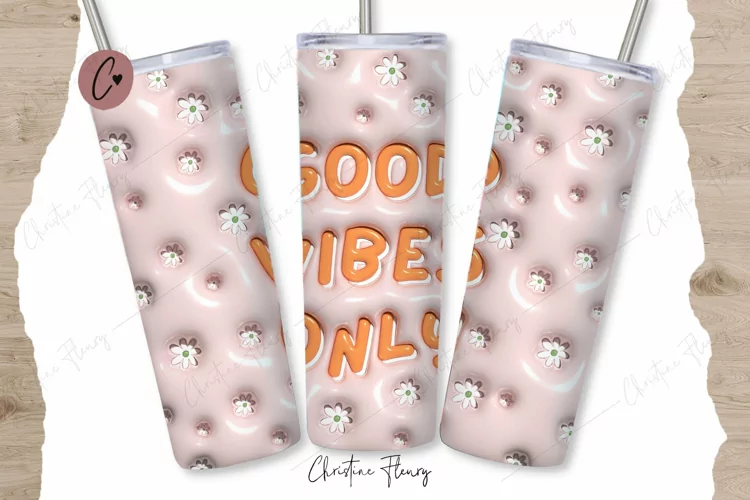 3D Inflated Good Vibes Only Tumbler Wrap PNG