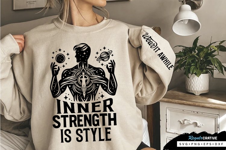 Wear It Awhile Sleeve SVG, Self Confidence SVG Design example image 1