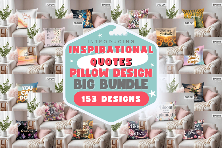 Inspirational Quotes Pillow PNG Sublimation Design Bundle