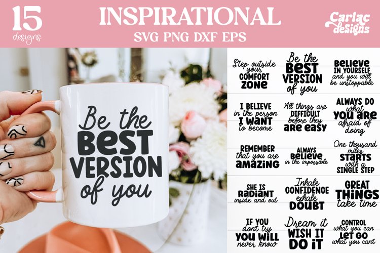 Inspirational Mug Design and Motivational Shirt Design