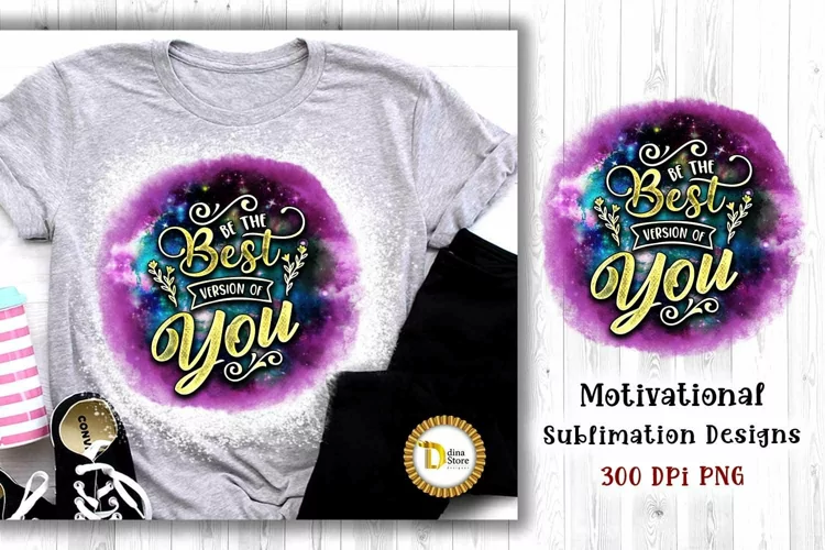 Be The Best Version Of You Galaxy Motivational Typography