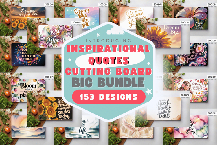 Inspirational Quotes Cutting Board PNG Sublimation Bundle