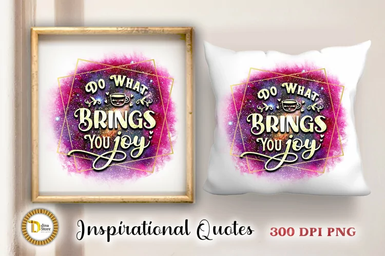 Do What Brings You Joy | Motivational Typography PNG