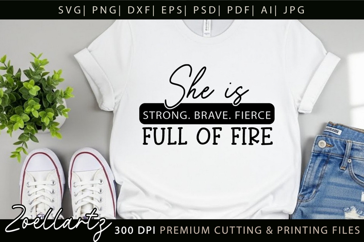 She Is Strong SVG Cut file Self Love Positive Quote SVG