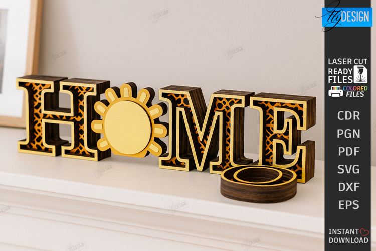 Interchangeable Home Stand Laser Cut | Desktop Word Sign SVG