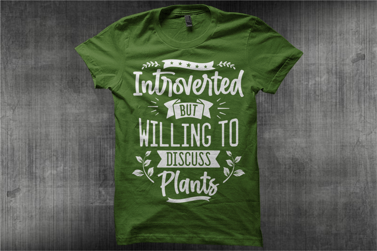 Funny Introvert, Introverted But Willing To Discuss Plants