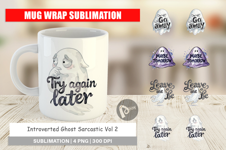 Introverted Ghost Sarcastic Mug Wrap