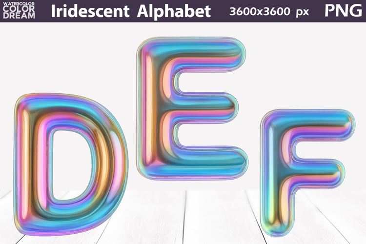 Iridescent Balloon Letters PNG | D E F 3D Clipart