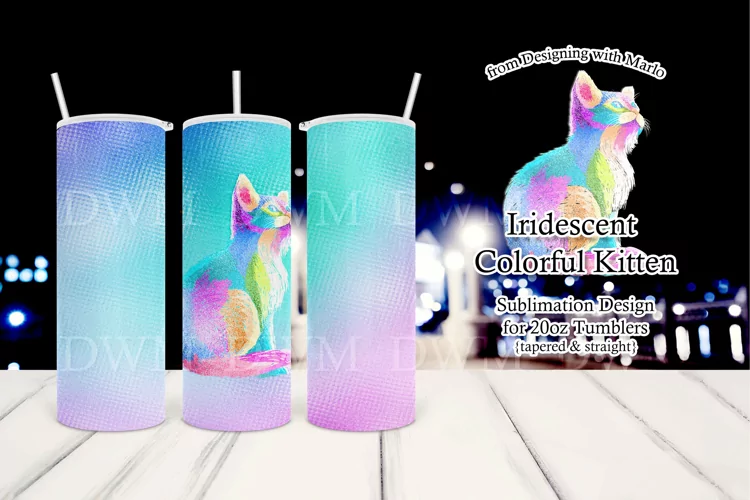 Iridescent Colorful Kitten 20oz Tumbler Sublimation