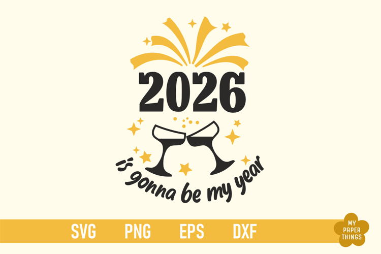 New Year 2026 Svg, 2026 svg, New Year Shirt Png