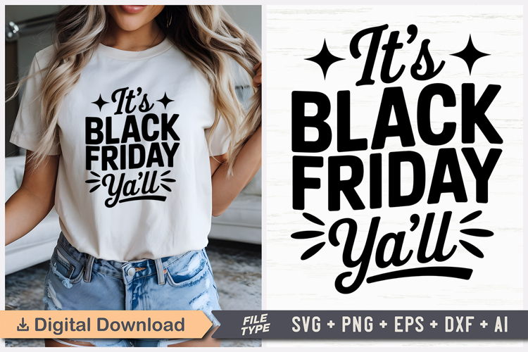 Its Black Friday Yall SVG, Black Friday SVG, Black Friday