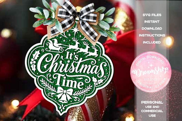 It’s Christmas Time Ornament SVG